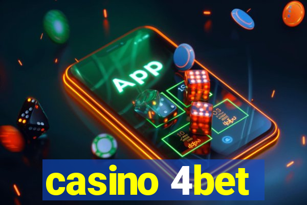 casino 4bet